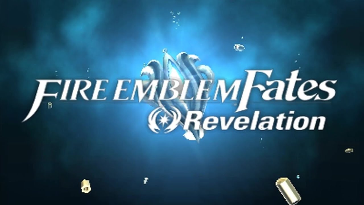 Fire Emblem Fates: Revelation - Opening Movie & Title Screen [3DS]