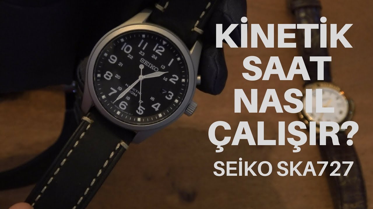 Otomatik vs Kinetik Saat - Seiko Kinetic SKA727P