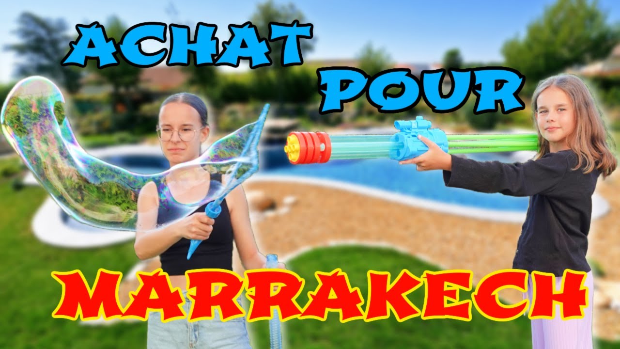 ACHAT POUR LA PISCINE A MARRAKECH