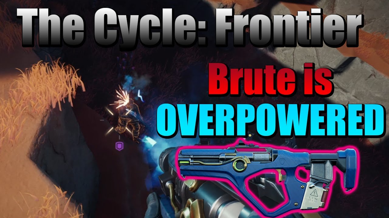 The Cycle: Frontier, Brute is OP