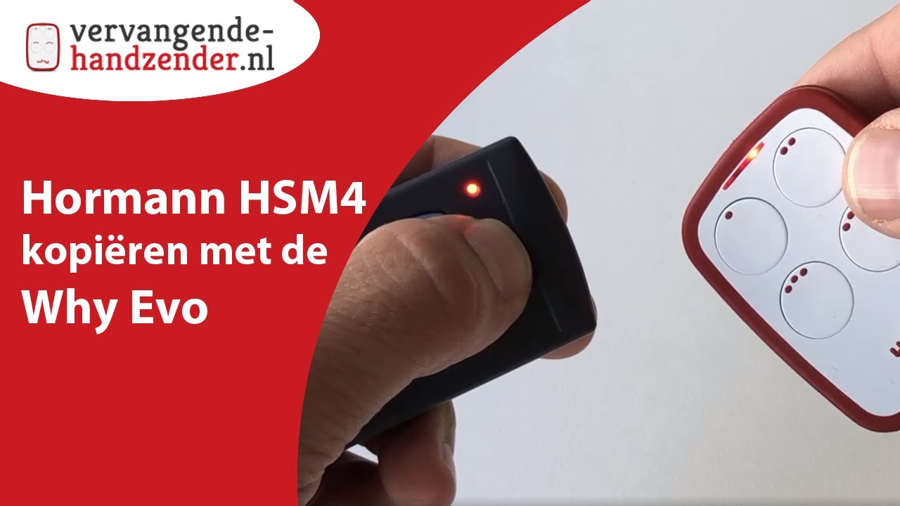 Hormann HSM4 kopiëren met de Why Evo