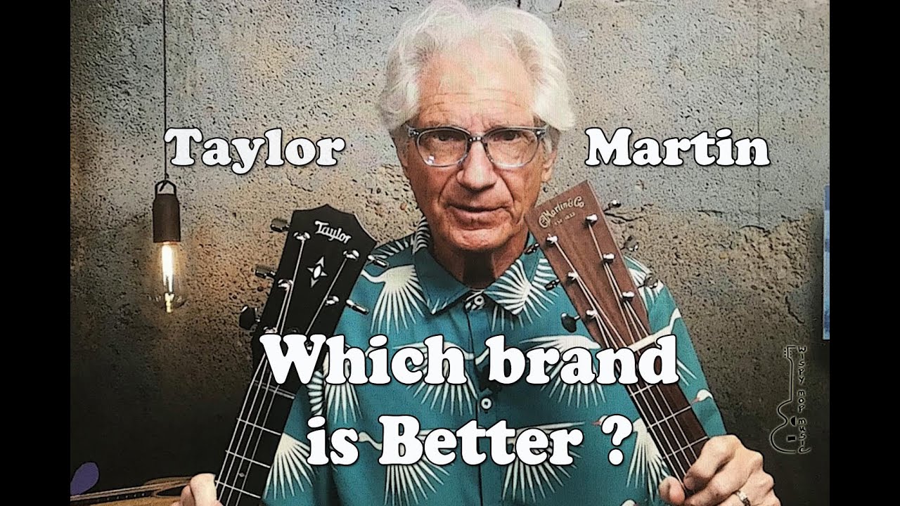 Martin против Taylor — какой бренд лучше?
