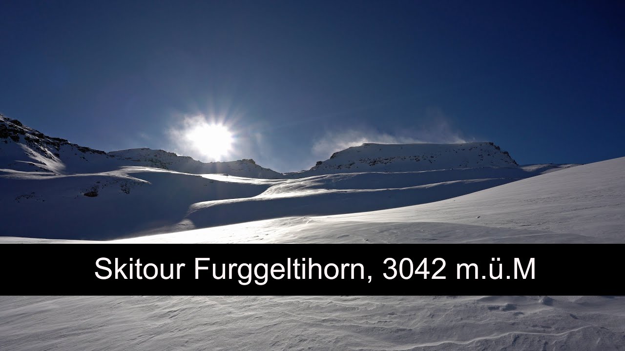 Ein weiterer Tag im Skitouren Paradies: Furggeltihorn, 3024 m.ü.M