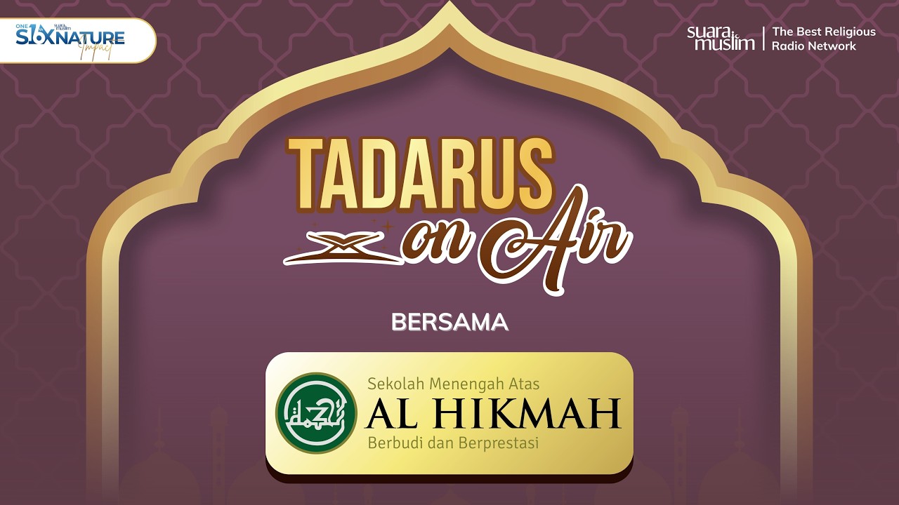 Tadarus On Air 2026 Bersama SMA Al-Hikmah Surabaya