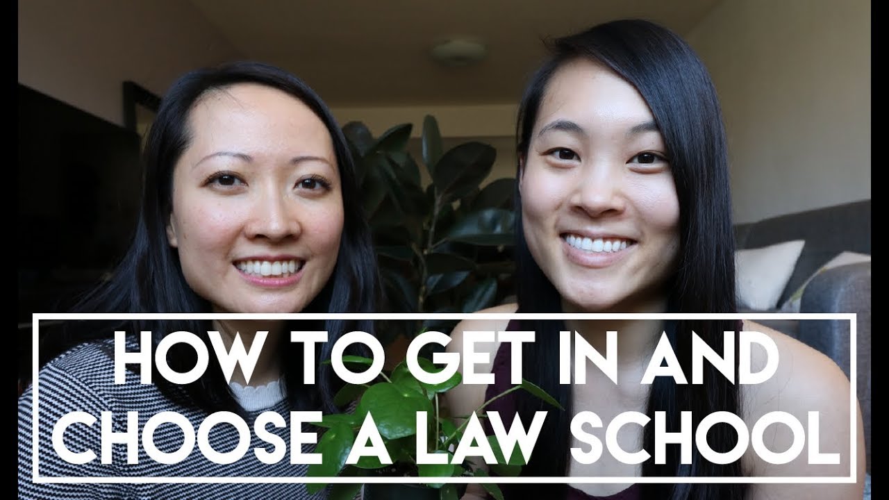 How to Get Into Law School (LSAT, application process and choosing a law school)