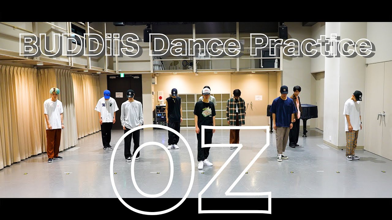 BUDDiiS「OZ」Dance Practice