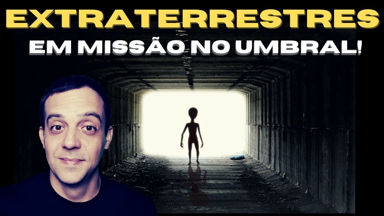 ESPÍRITOS provenientes de outros MUNDOS servindo à luz no UMBRAL!