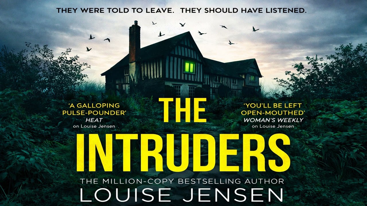 The Intruders by Louise Jensen | Audiobook Mystery, Thriller & Suspense Full