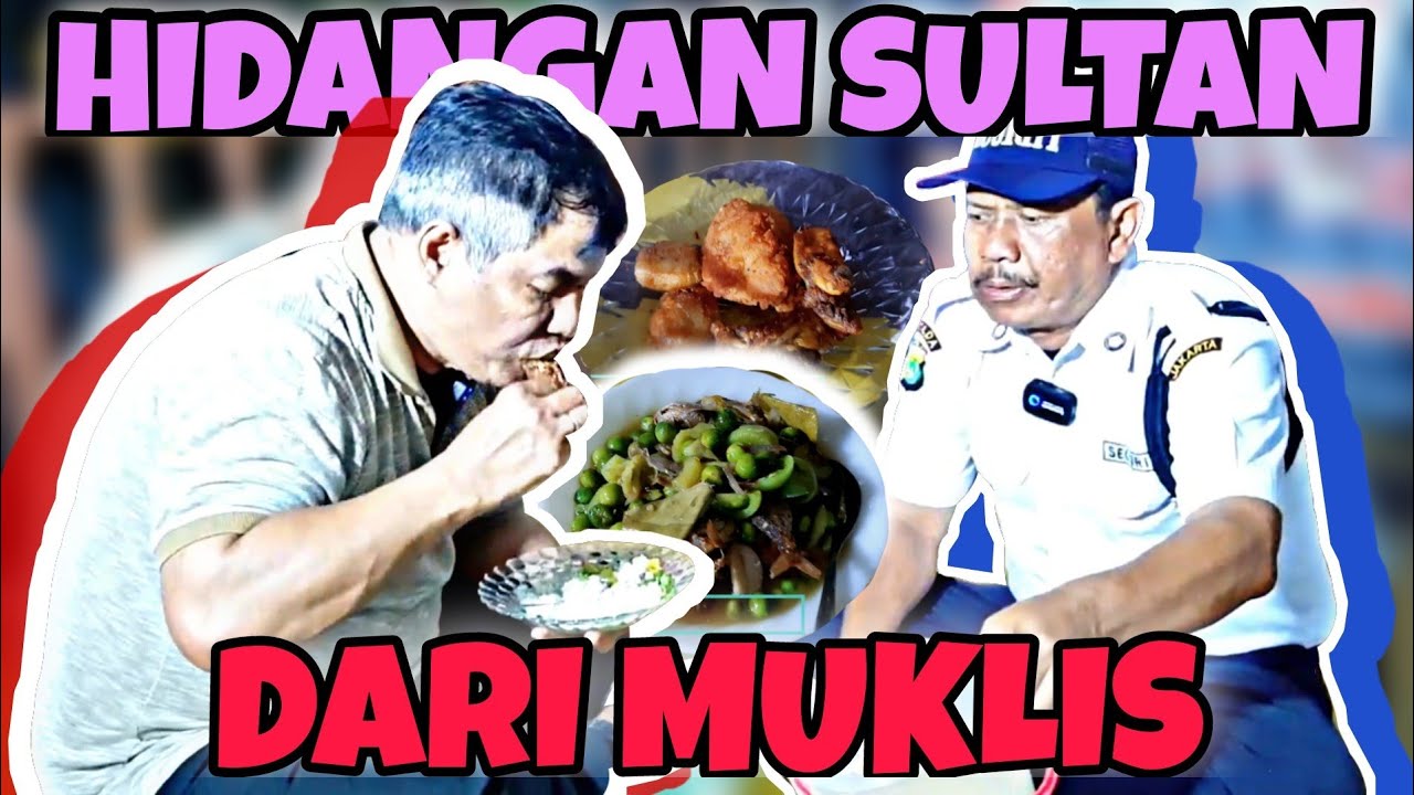 MUKLIS GAJIAN TRAKTIR TEMON?&bull;
