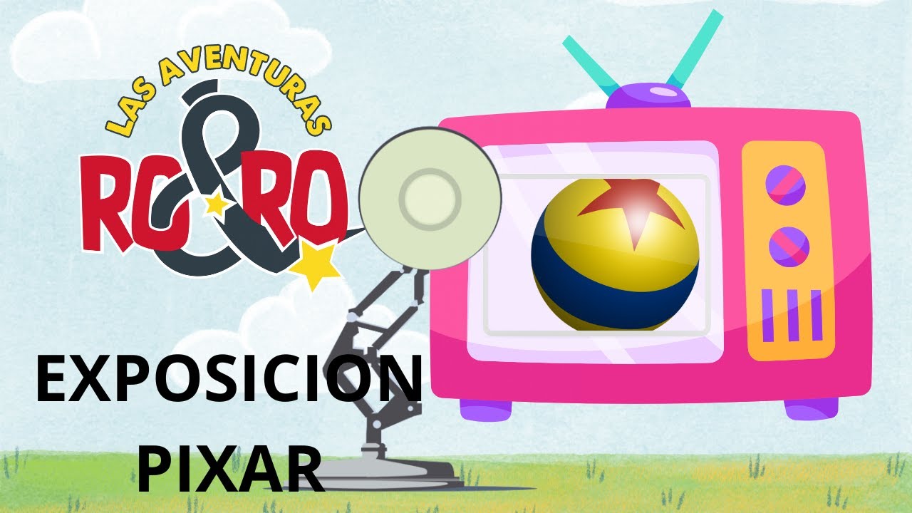 LAS AVENTURAS DE RO&RO  EXPO PIXAR PARTE 1
