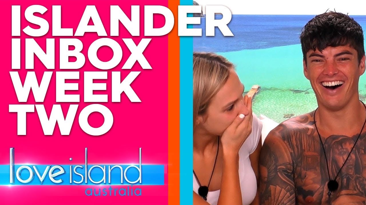 Islander Inbox (Week 2) | Love Island Australia 2019