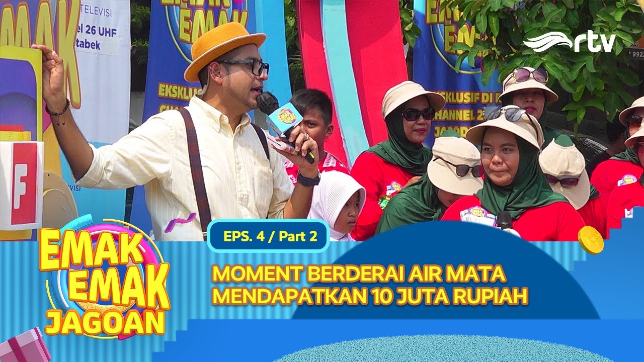UANG 10 JUTA DI DEPAN MATA, AWAS SALAH LANGKAH MAK | EMAK EMAK JAGOAN RTV