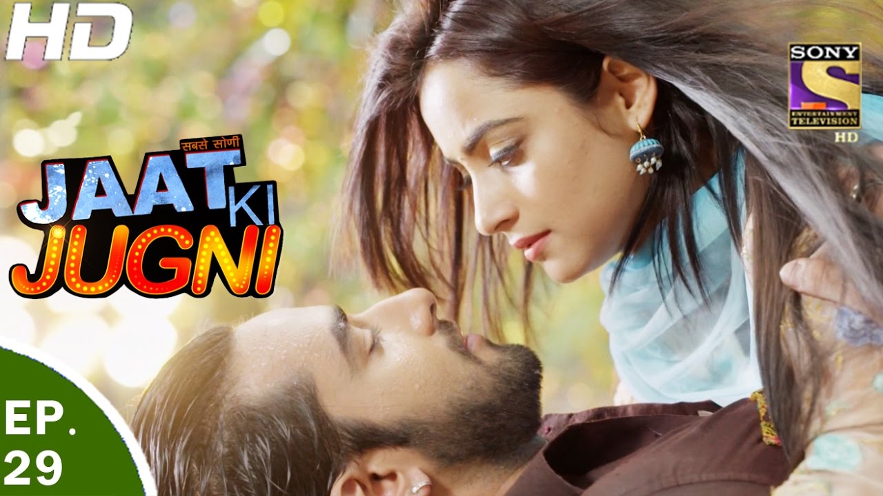 Jaat Ki Jugni - जाट की जुगणी - Ep 29 - 11th May, 2017