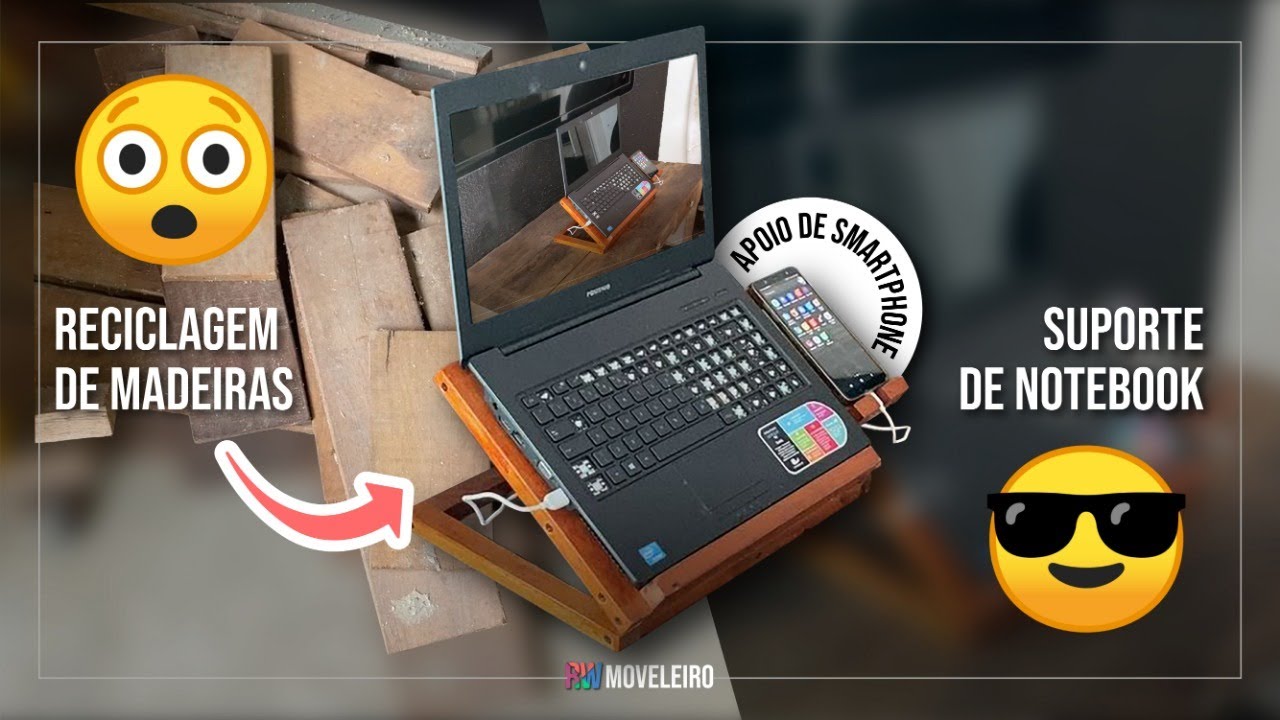 DIY - Como fazer um Suporte de madeira para Notebook e Celular