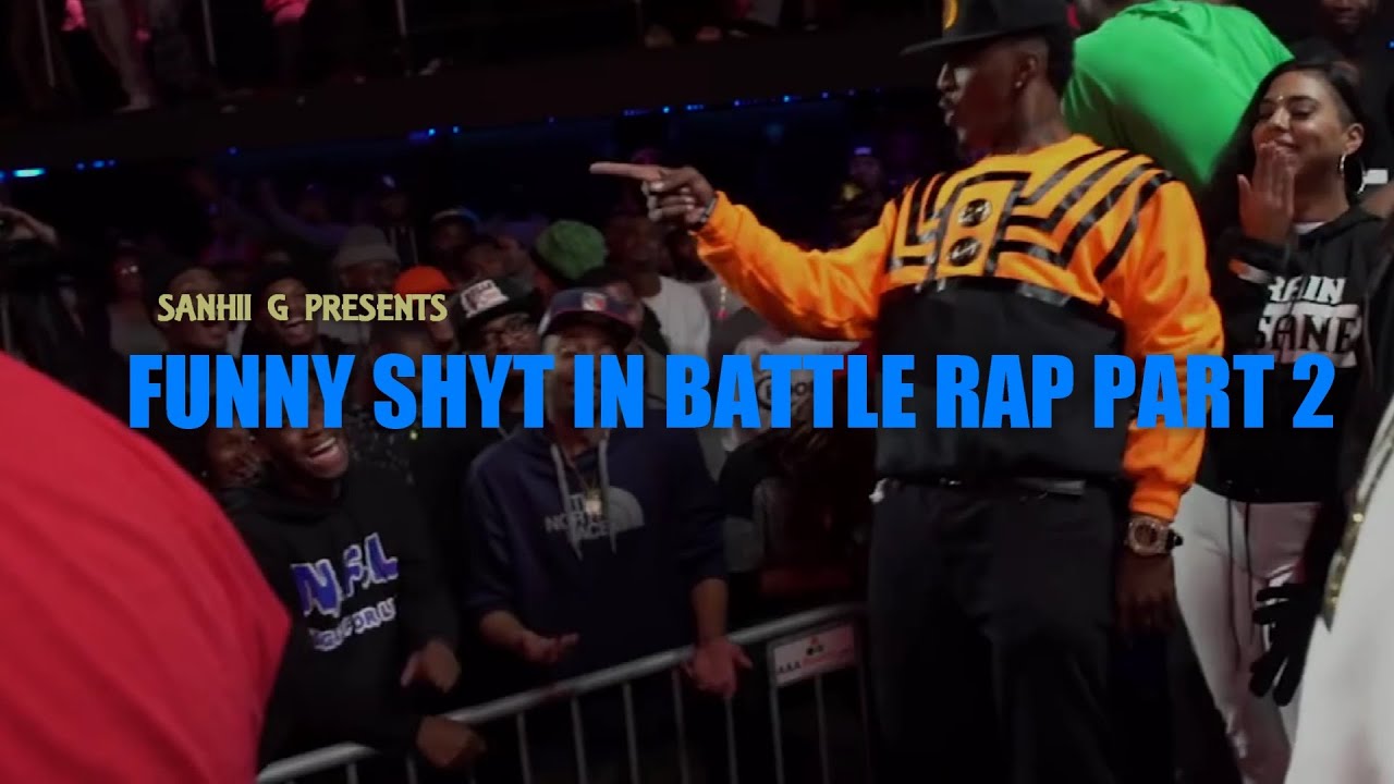 "FUNNY SHYT IN BATTLE RAP PART 2" "TRY NOT TO LAUGH BATTLE RAP CHALLENGE 2"