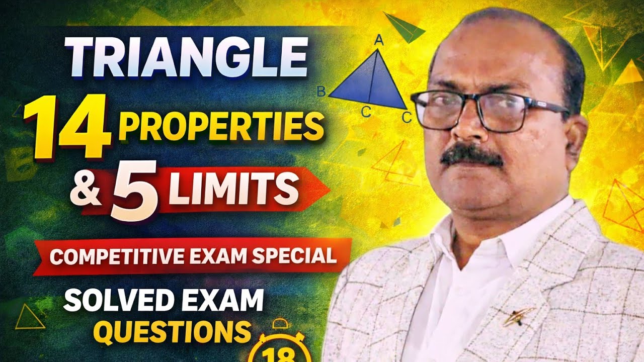 Triangle – 14 Properties & 5 Limits | Competitive Exam Special | CTET UPTET Maths | Solved PYQ | 