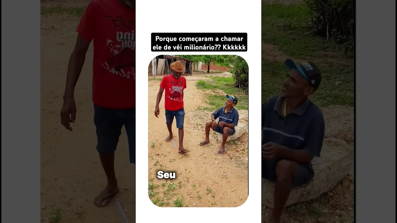 O velho milion&aacute;rio kkkkkkkkkkk #humor #nordeste