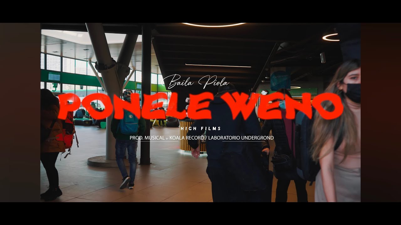Baila Piola - PONELE WENO🔥 (Video Oficial)