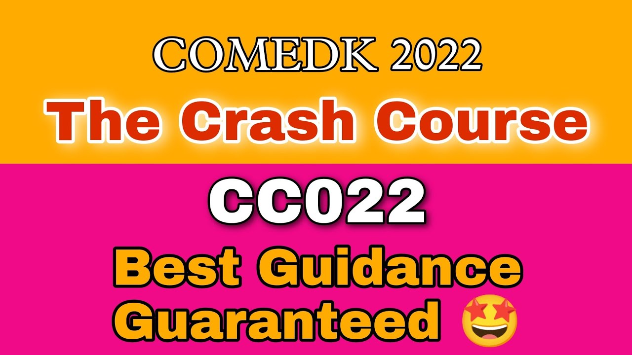 The Crash Course| CC022| COMEDK 2022| Best faculties [Ash Academy JEE]