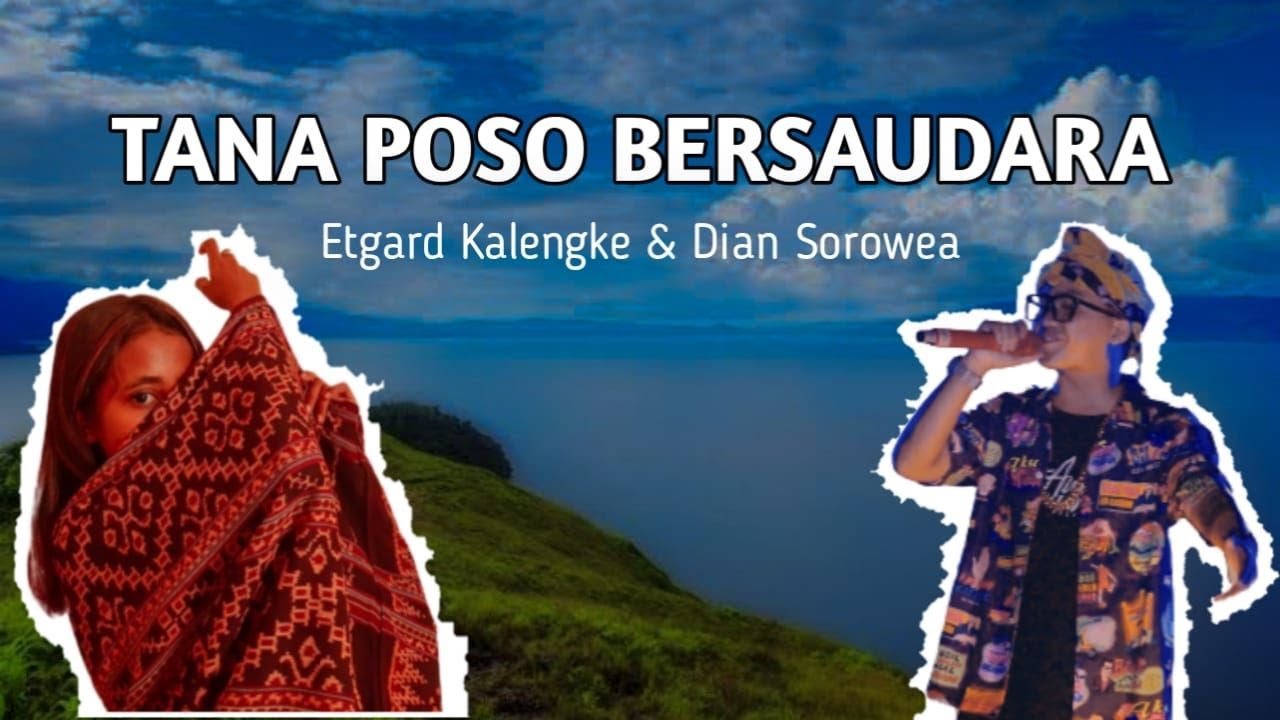 TANA POSO BERSAUDARA|| Ana Timur x Etgard Kalengke x Dian sorowea || OFFICIAL VIDEO MUSIC