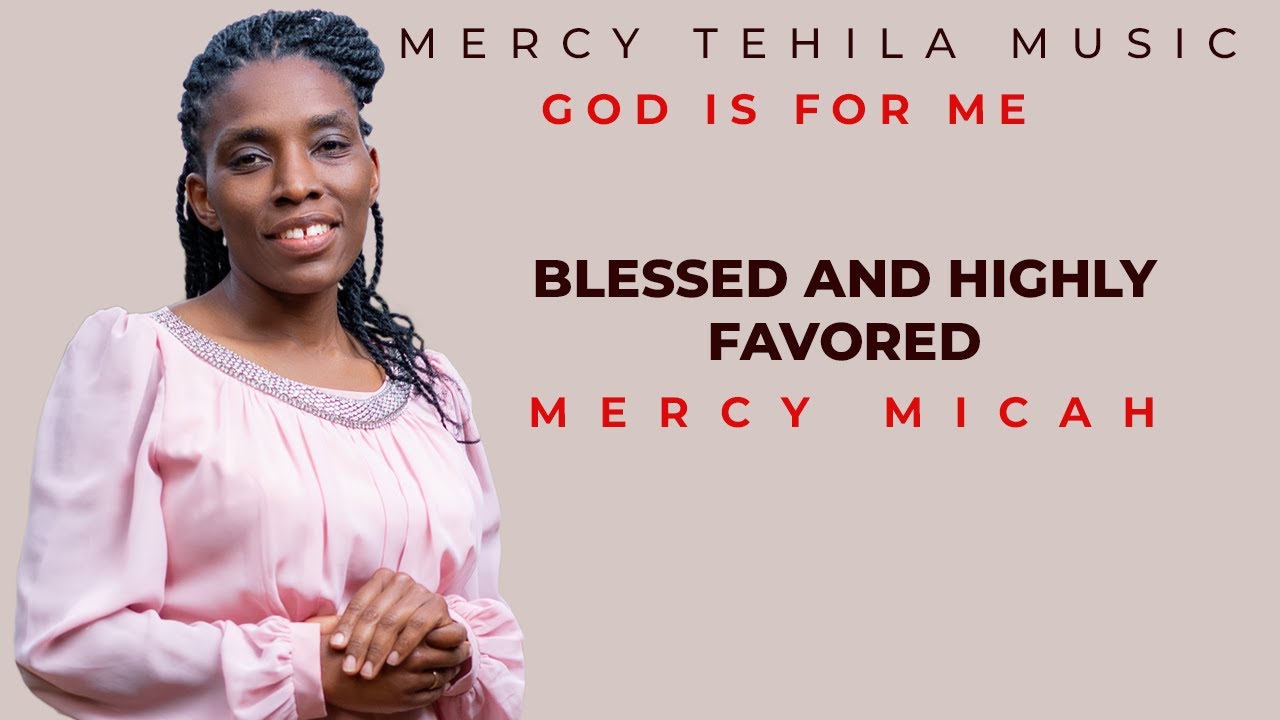 BLESSED AND HIGHLY FAVORED