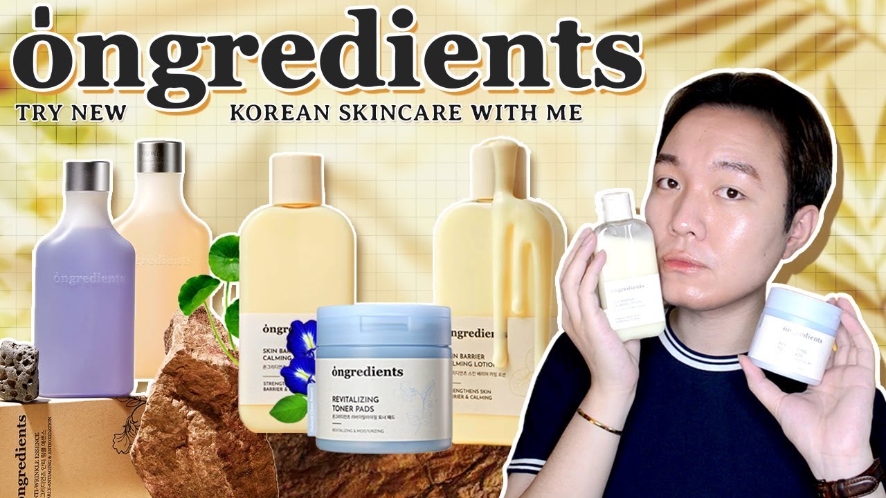 Ongredients Korean Skincare Review - Toner Pad, Essence, Lotion - K-Beauty (sensitive skin) 💦