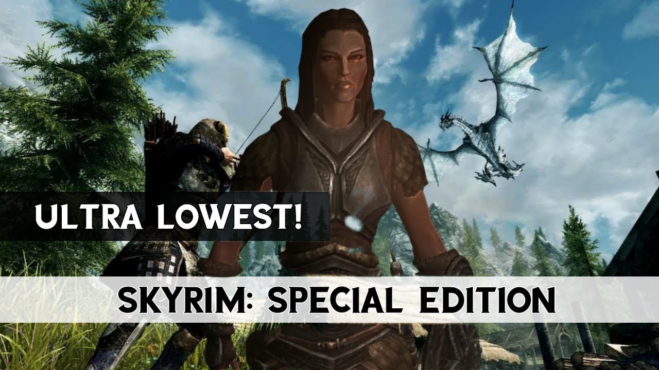 Как запустить Skyrim: Special Edition на слабом ПК | Улучшения производительности |