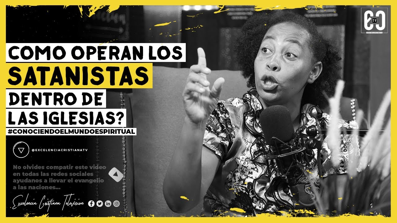 COMO OPERAN LOS SAT4NISTA DENTRO DE LAS IGLESIA #conociendoelmundoespiritual