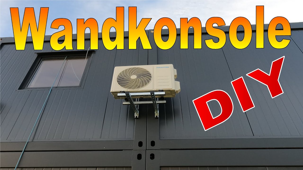 Klimaanlage selbst Montage Teil 1 👍 Wandkonsole und Außengerät