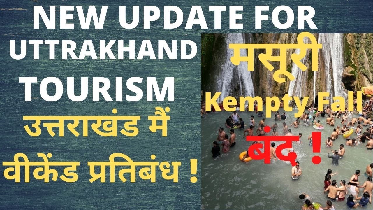 New Guidelines for Uttarakhand Tourism/Uttarakhand Latest Guidelines/New Lockdown Travel Guidelines