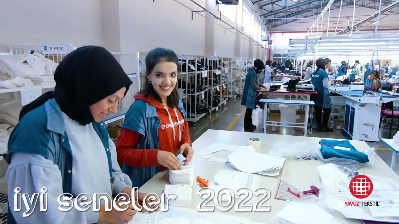 Yavuz Tekstil - iyi seneler 2022…