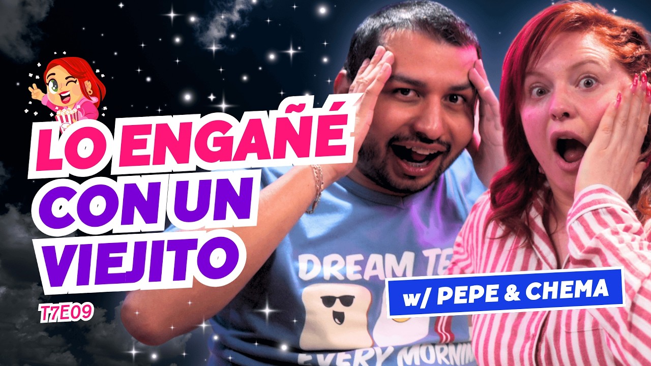 ¡Lo Engañé Con Un Viejito! 🥵 Ft. @pepeychemapodcast  - T7E09 #chismes #infidelidad