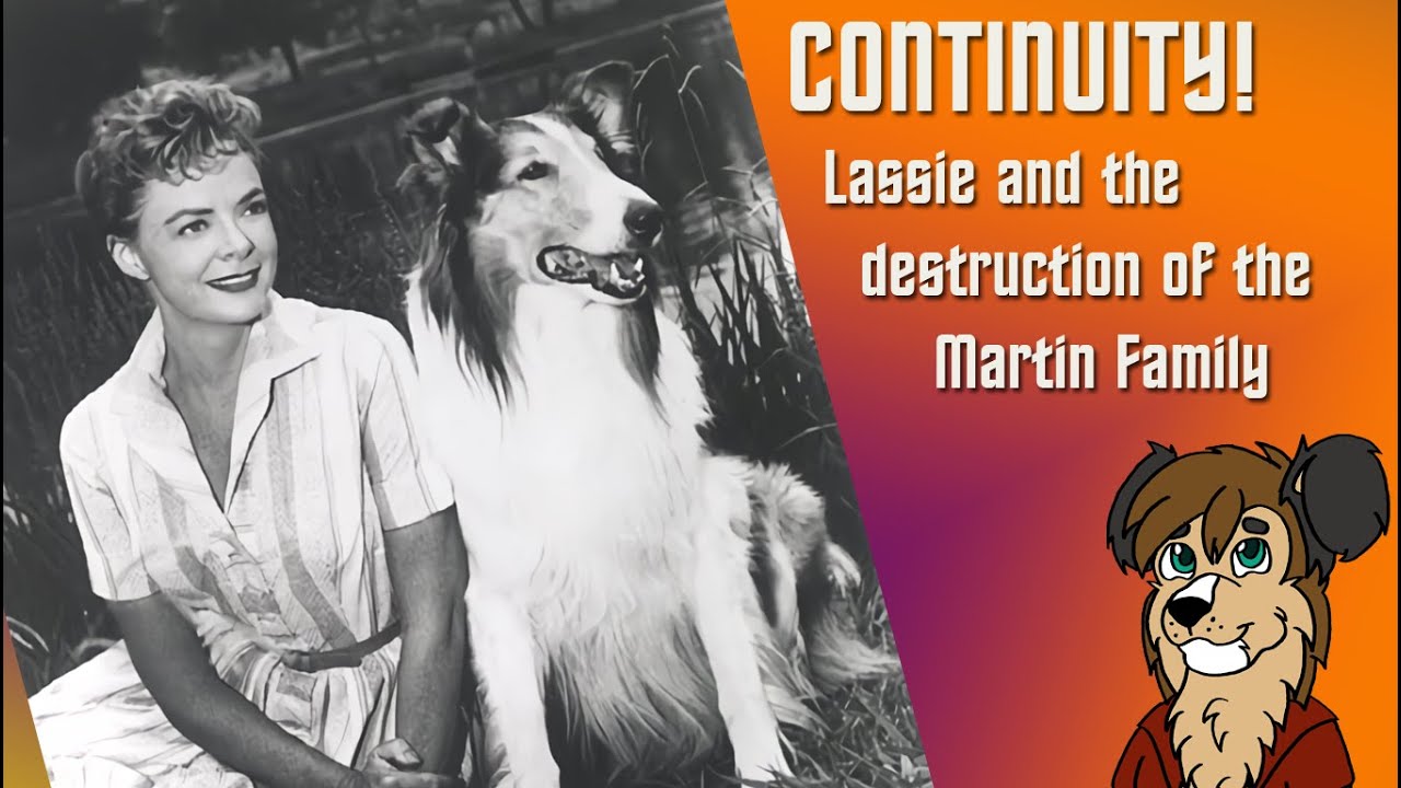 Talking Dog Theater - #1 - Lassie and the Destruction of the Martin Family