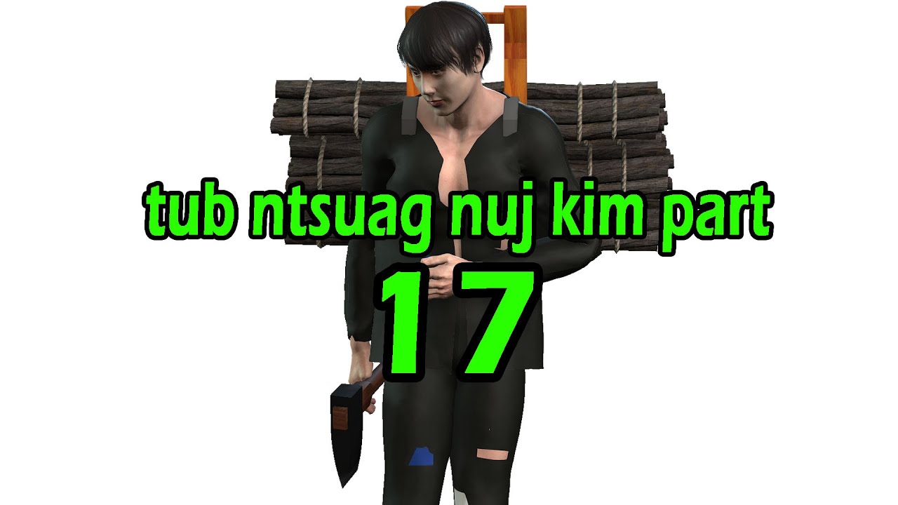 tub ntsuag nuj kim part17