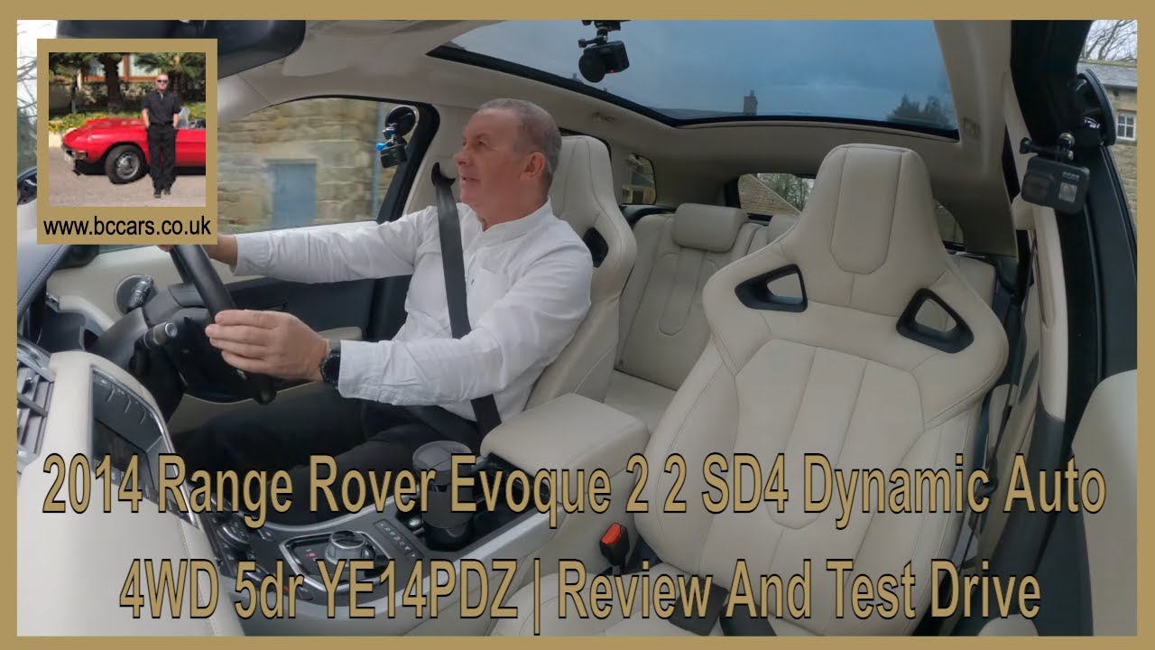 2014 Range Rover Evoque 2 2 SD4 Dynamic Auto 4WD 5dr YE14PDZ | Review And Test Drive