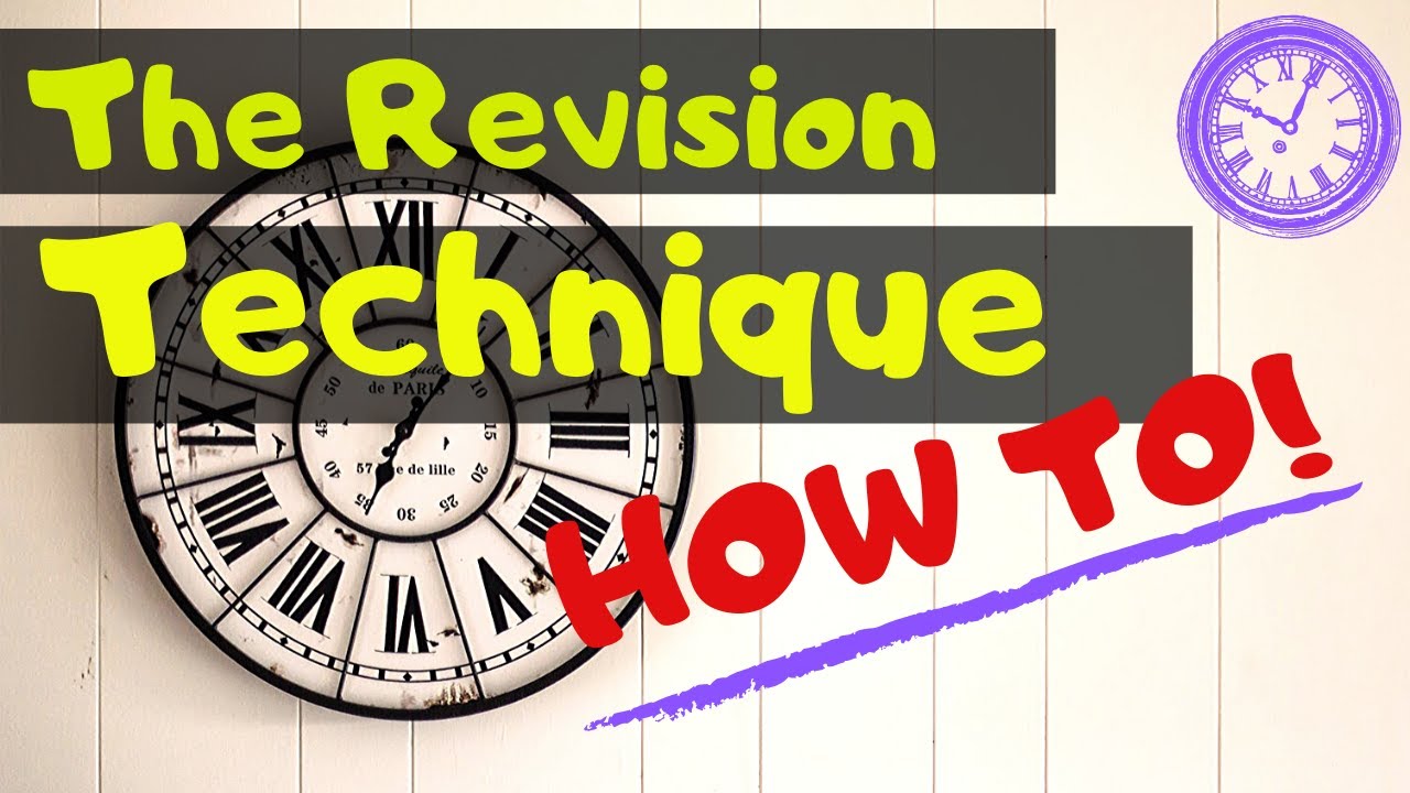 How to Use the Revision Technique (this will change your life)