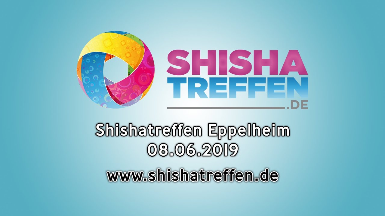 Shishatreffen.de | Eppelheim 08.06.2019  | DRMNT