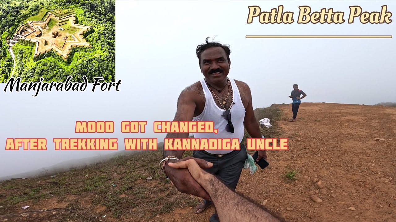 Trekking with Kannadiga Uncle | Patla Betta Peak Trek | Manjarabad Fort Sakleshpur | Hassan District