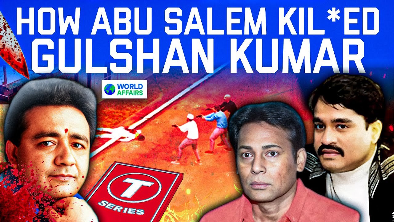 The Unsolved Murder of Gulshan Kumar | Dawood Ibrahim & The Mumbai Underworld Mystery| World Affairs