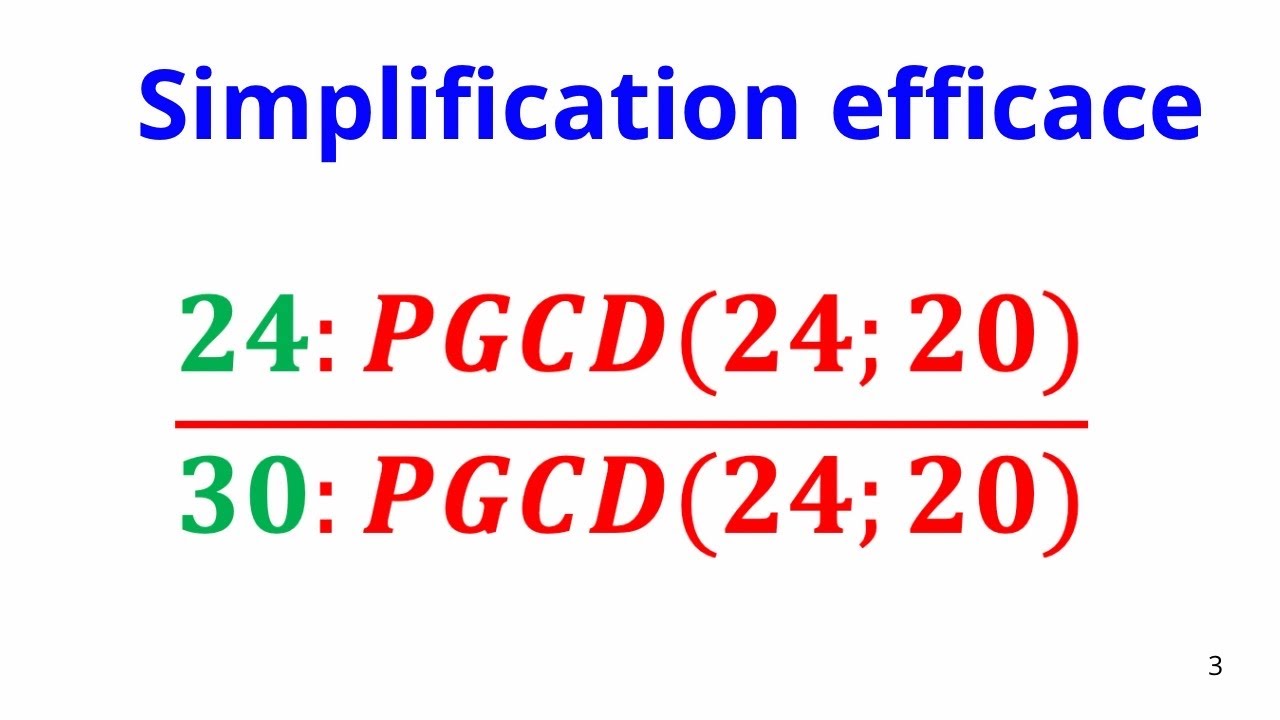 Simplification des fractions, PGCD