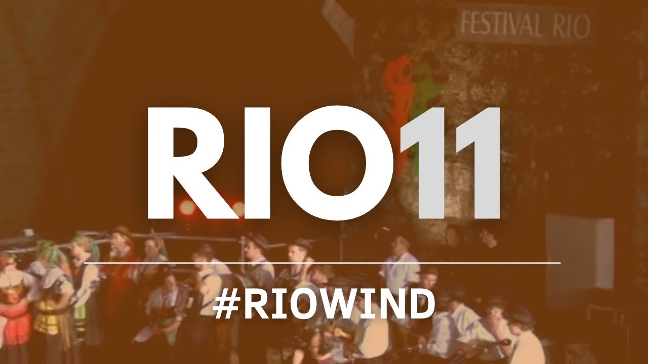 #RIOWIND11 | XXXI Festival Internacional de Folclore RIO | RIO11