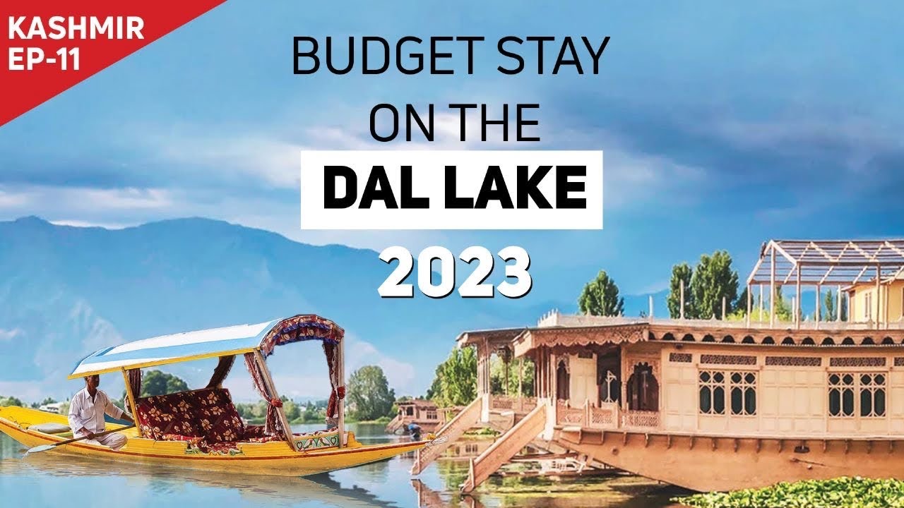 BUDGET HOUSE BOAT AT DAL LAKE- 2023 | Room Tour, Services & Views || Kashmir Series Ep. 11