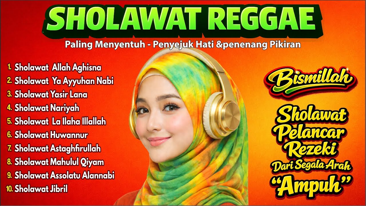 SHOLAWAT REGGAE PALING MENYENTUH 2026 | TERBARU PENYEJUK HATI DAN JIWA