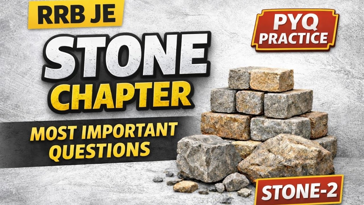 RRB JE PYQ | Building Materials (Stone - 2) | Most Important Questions Practice