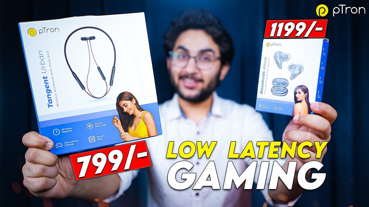 Budget TWS Earbuds & Neckband | Ptron Bassbuds Wave & Tangent Urban