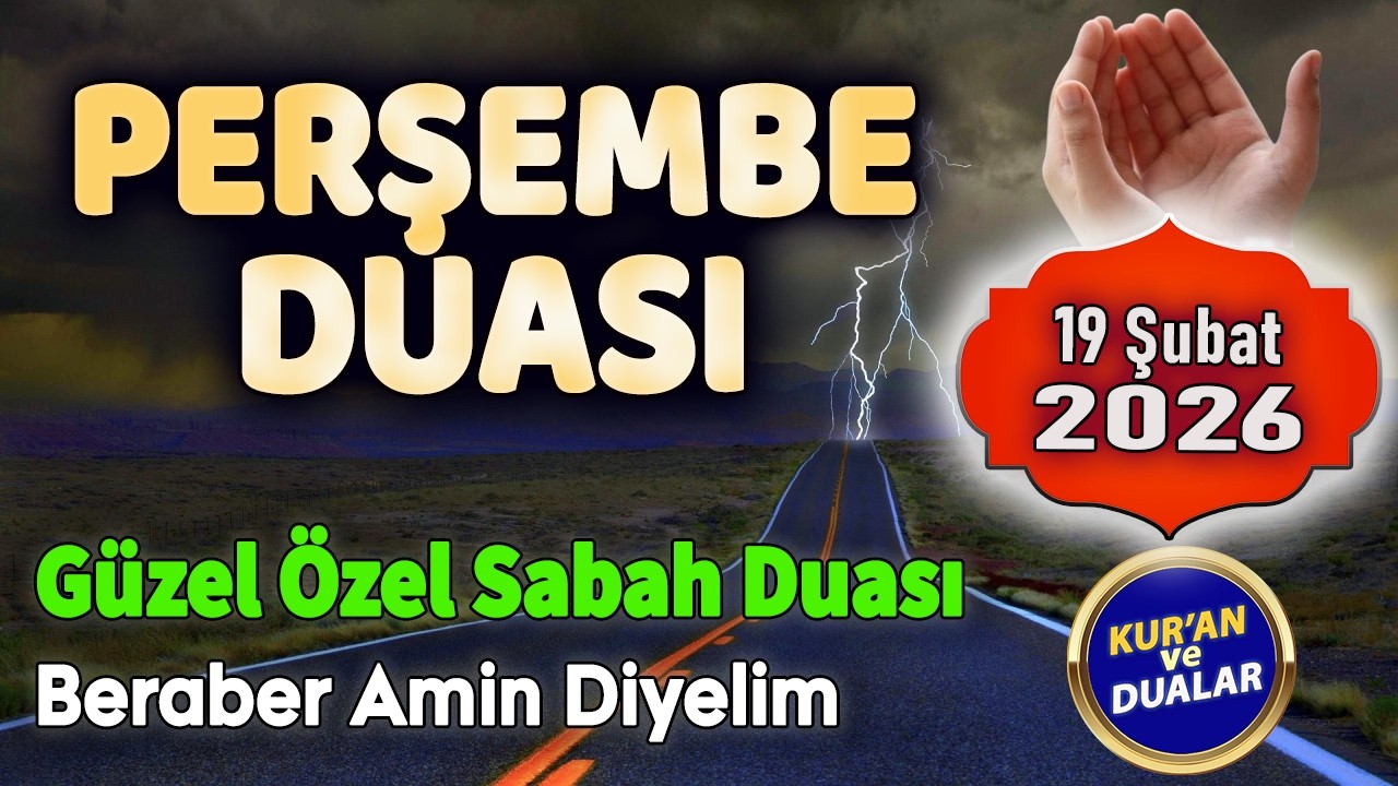 PERŞEMBE DUASINI DİNLEYELİM Dualar Hazinesi