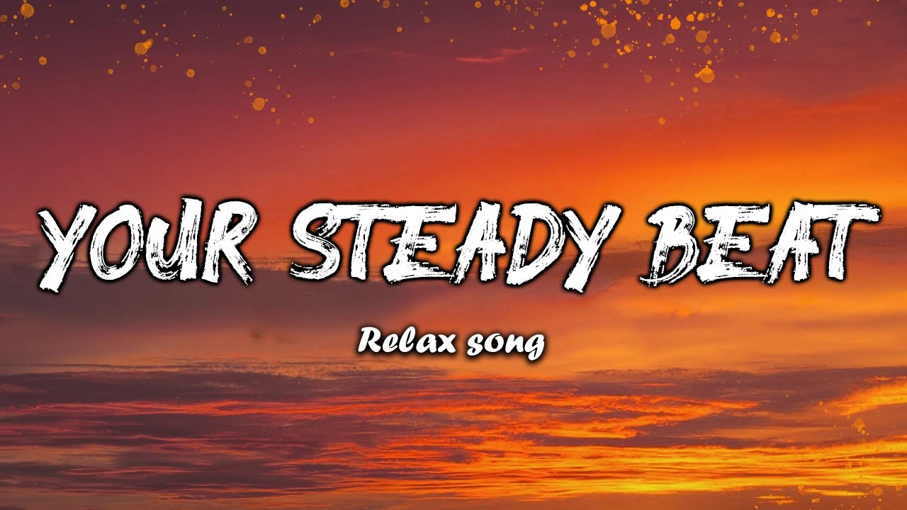 My steady beat | Romantic Love Song