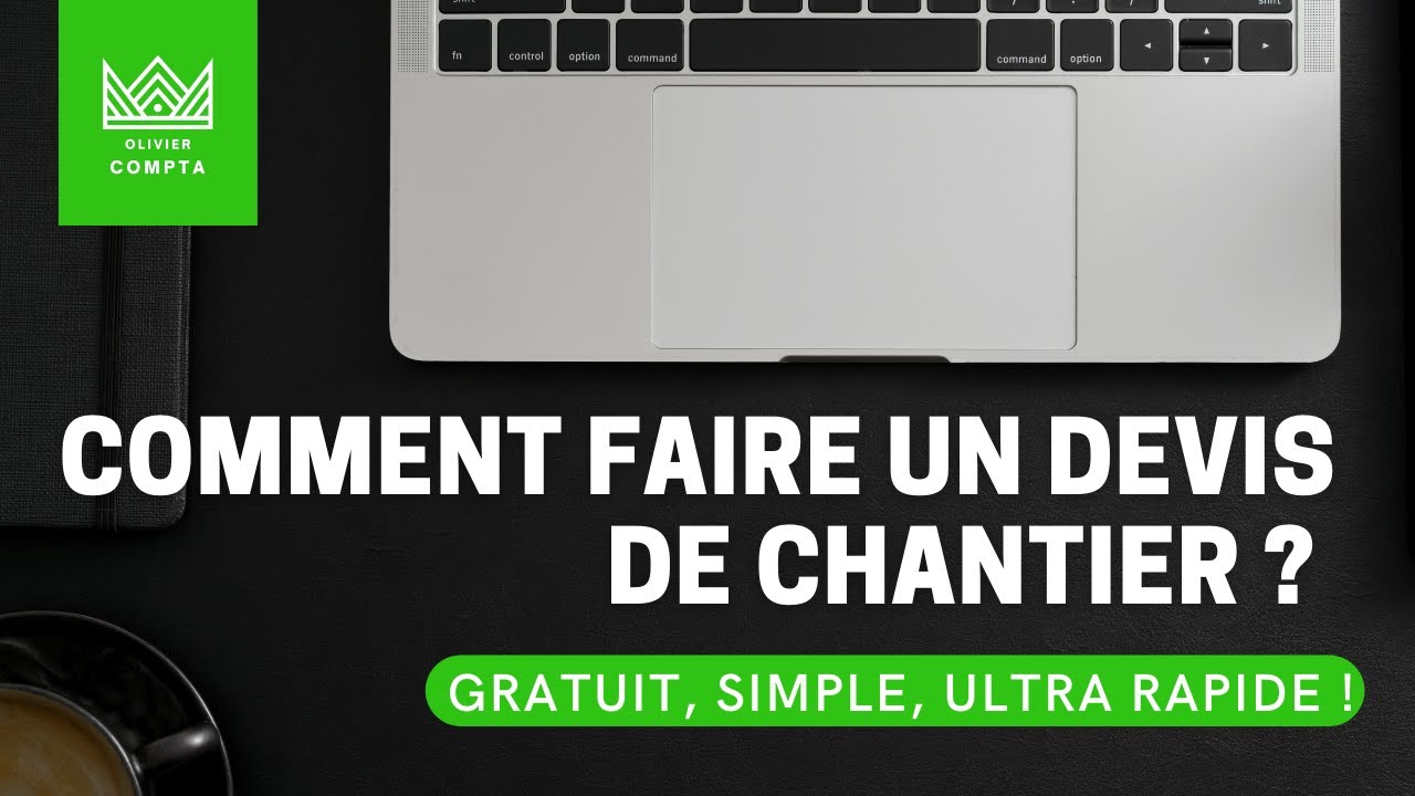 Comment faire un devis de chantier ?