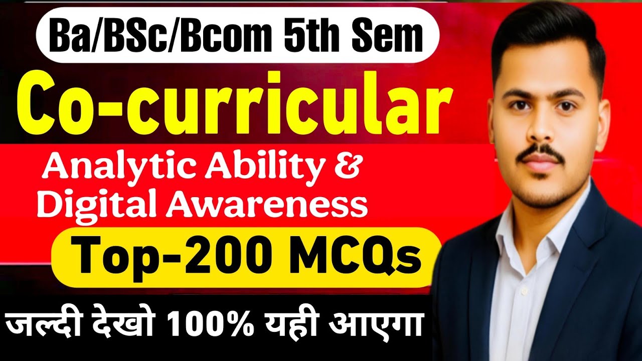 Co-curricular 5th Semester MCQ | Analytic ability and digital awareness|Top-200 MCQs|Ba/Bsc/Bcom 5th