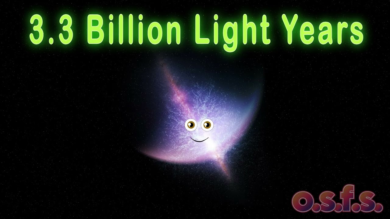 The LARGEST Objects In The Universe And More! | OSFS